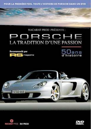 Un DVD sur les 50 ans de l'histoire de Porsche