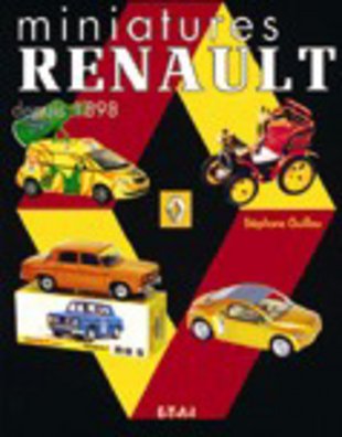 Vient de paraître : «Miniatures Renault»