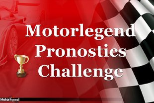 Jeu Motorlegend Pronostics Challenge