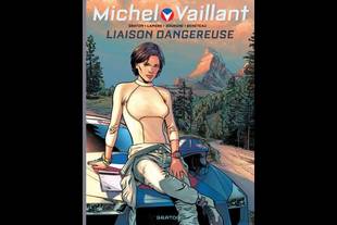 Michel Vaillant revient dans Liaison Dangereuse