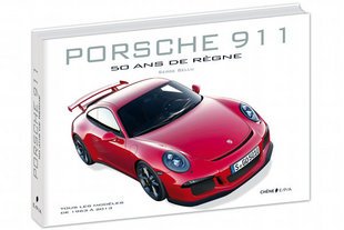 Livre : Porsche 911 - 50 ans de règne